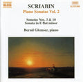 Scriabin / Glemser - Piano Sonatas 2 - Music CD