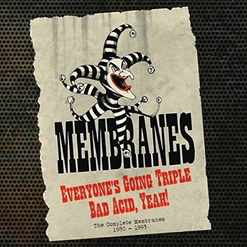 Membranes - Everyone's Going Triple Bad Acid Yeah: Complete - Music CD