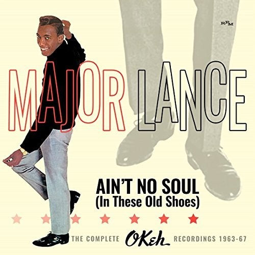 Lance,major - Ain't No Soul (in These Old Shoes): Complete Okeh - Music CD