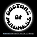 Doctors Of Madness - Perfect Past: Complete Doctors Of Madness - Music CD