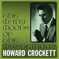 Crockett,howard - Many Moods Of The Mysterious - Music CD
