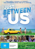Just Between Us - Just Between Us - DVD