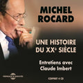 Rocard,michel - Une Histoire Du Xxe Siecle - Music CD
