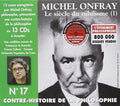 Onfray,michel - V17: Contre Histoire Philosophie - Music CD