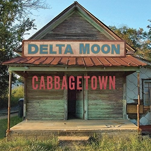 Delta Moon - Cabbagetown - Music CD