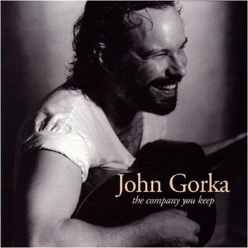 Gorka,john - Company You Keep - Music CD