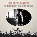 Thompson,linda - My Mother Doesn't Know I'm On The Stage - Music CD