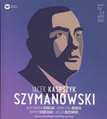 Szymanowski / Warsaw Philharmonic Choir & Orch - Warsaw Philharmonic: Karol Szymanowski - Music CD
