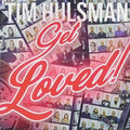 Hulsman,tim - Get Loved - Music CD