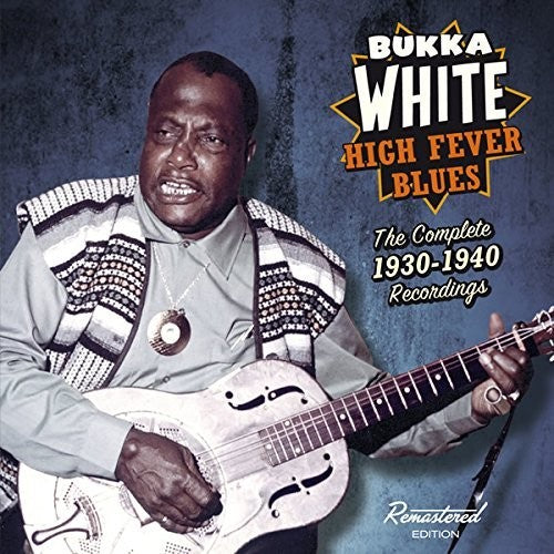 White,bukka - High Fever Blues: Complete 1930-1940 Recordings - Music CD