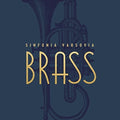 Sinfonia Varsovia Brass - Sinfonia Varsovia Brass - Music CD