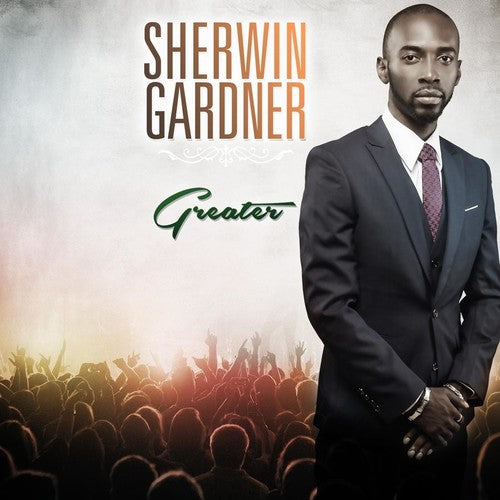 Gardner,sherwin - Greater - Music CD