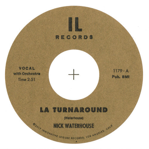 Waterhouse,nick - La Turnaround / I Cry 45 - Vinyl Record