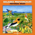 Roche / Sounds Of Nature - Balades Provencales - Music CD
