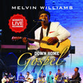 Williams,melvin - Down Home Gospel - Music CD