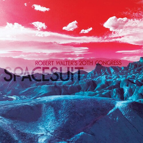 Robert Walter's 20th Congress - Spacesuit - Music CD