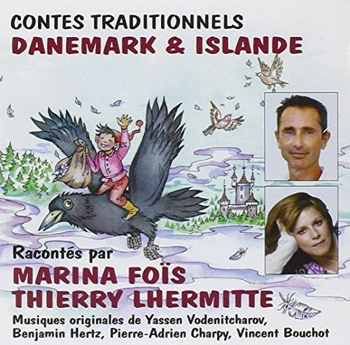 Fois / Lhermitte - 6 Contes Traditionnels Du Danemark & D'islande - Music CD
