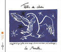 Tetes De Chien - La Marelle - Music CD