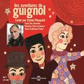 Mesguich,daniel - Les Aventures De Guignol - Music CD