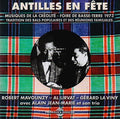 Mavounzy / Lirvat / La Viny / Son Trio - Antilles En Fete Musiques De La Creolite: Foire - Music CD