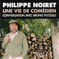 Noiret / Putzulu / Noiret / Putzulu - Une Vie De Comedien - Music CD