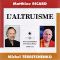 Ricard / Terestchenko - L'altruisme - Music CD