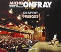 Onfray,michel / Fremeaux - L'esprit Francais - Music CD