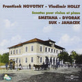 Smetana / Dvorak / Suk / Janacek / Novotny - Sonates Pour Violon & Piano - Music CD