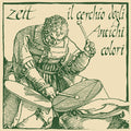 Zeit - Il Cerchio Degli Antichi Colori - Vinyl Record