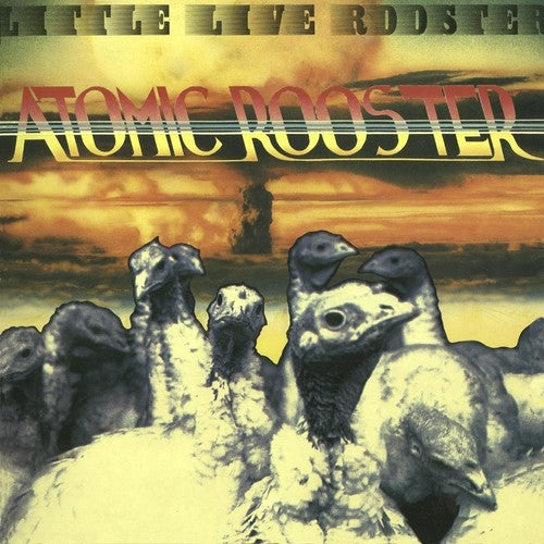 Atomic Rooster - Little Live Rooster - Music CD