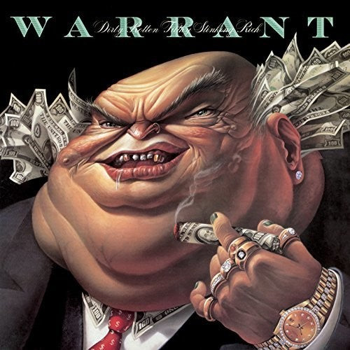 Warrant - Dirty Rotten Filthy Stinking Rich - Music CD