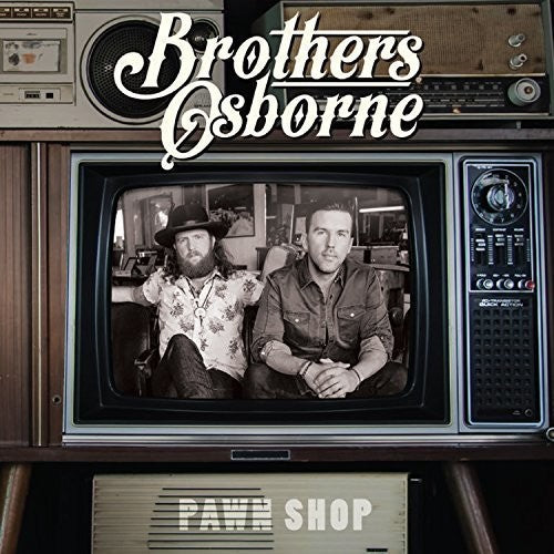 Brothers Osborne - Pawn Shop: Deluxe - Music CD