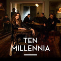 Ten Millennia - Ten Millennia - Music CD