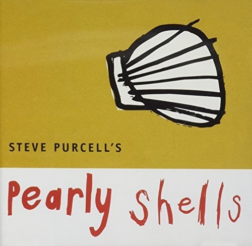 Purcell,steve - Pearly Shells - Music CD