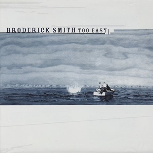 Smith,broderick - Too Easy - Music CD