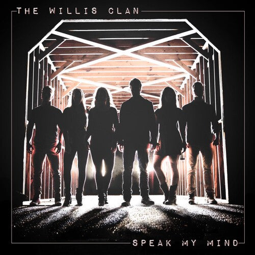 Willis Clan - Speak My Mind - Music CD