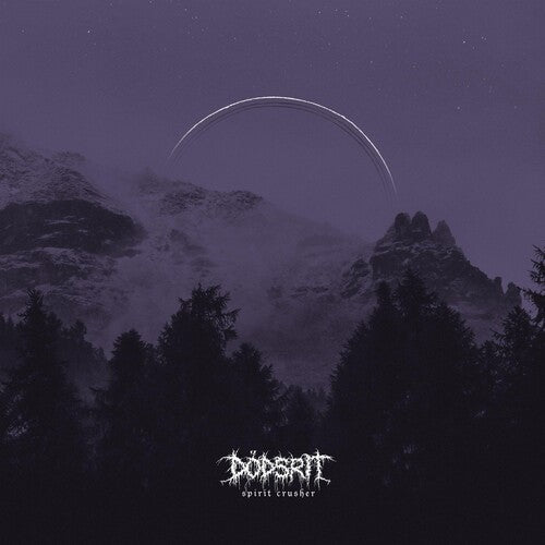 Dodsrit - Spirit Crusher - Music CD