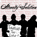 Atrocity Solution - Tomorrow's Too Late - Music CD