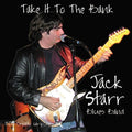 Starr,jack - Take It To The Bank - Music CD