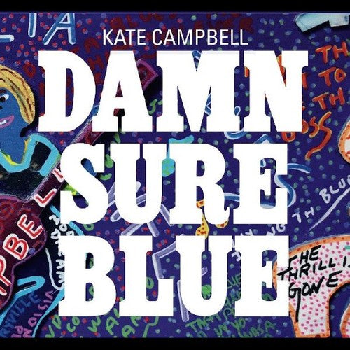 Campbell,kate - Damn Sure Blue - Music CD