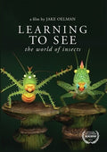 Learning To See: The World Of Insects - Learning To See: The World Of Insects - DVD