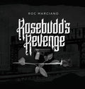 Marciano,roc - Rosebudd's Revenge - Music CD