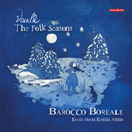 Vivaldi / Kentala / Virkkala / Boreale - Antonion Vivaldi: Folk Seasons - Super Audio CD
