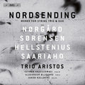 Hellstenius / Norgard / Ollgaard / Kullberg - Nordsending: Works For String Trio - Music CD