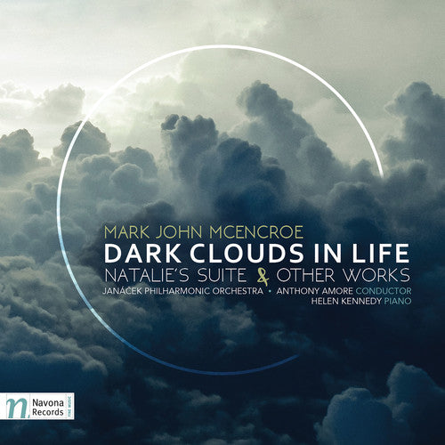 Mcencroe / Janacek Philharmonic Orchestra / Armore - Mark John Mcencroe: Dark Clouds In Life - Music CD