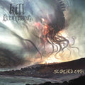 Kill Everything - Scorched Earth - Music CD
