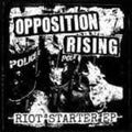 Opposition Rising - Riot Starter - Vinyl Record