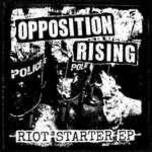 Opposition Rising - Riot Starter - Vinyl Record