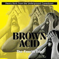Brown Acid: Fourth Trip / Various - Brown Acid: Fourth Trip / Various - Music CD