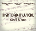 Ponce / Barrera - Manuel M. Ponce: Identidad Musical - Music CD